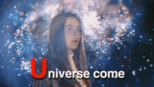 a woman stands in front of a galaxy with the words universe come written on the bottom