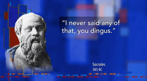 I Never Said That Socrates GIF - I Never Said That Socrates GIFs