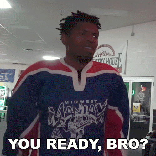 You Ready Bro Rickey GIF - You Ready Bro Rickey Are You All Set GIFs