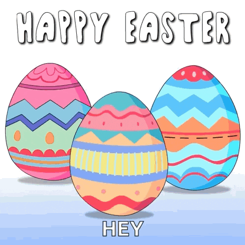 three colorful easter eggs with the words happy easter hey