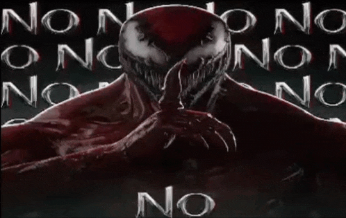 a poster of venom with the words no written in white