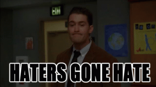 Glee Will Schuester GIF - Glee Will Schuester Haters Gonna Hate GIFs