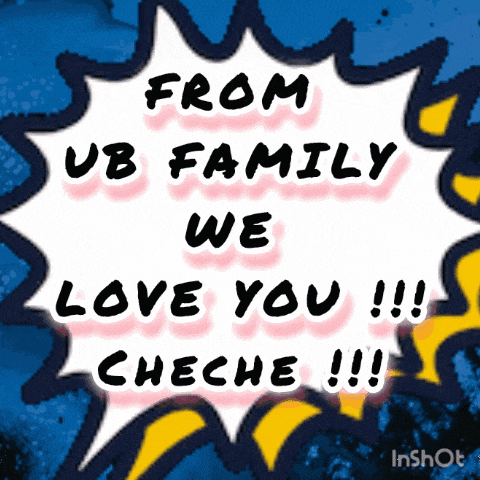 a comic book speech bubble that says from ub family we love you !!! cheche !!!