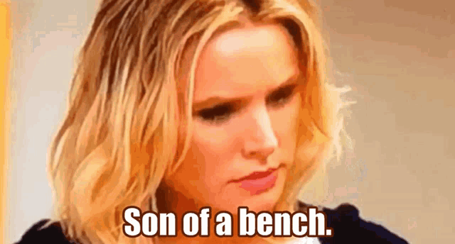 a woman is sitting on a bench with the words son of a bench written on her face .