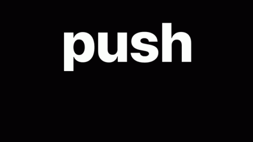 Push Baby Text GIF - Push Baby Text Black And White GIFs