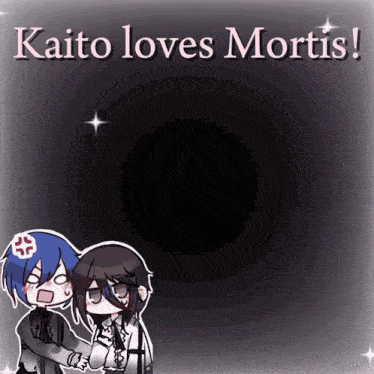 a poster that says kaito loves mortis with two anime characters