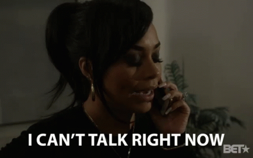 I Cant Talk Cant Talk Right Now GIF - I Cant Talk Cant Talk Right Now Lauren London GIFs