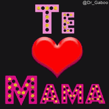 Te Amo Mama Hearts GIF - Te Amo Mama Hearts GIFs