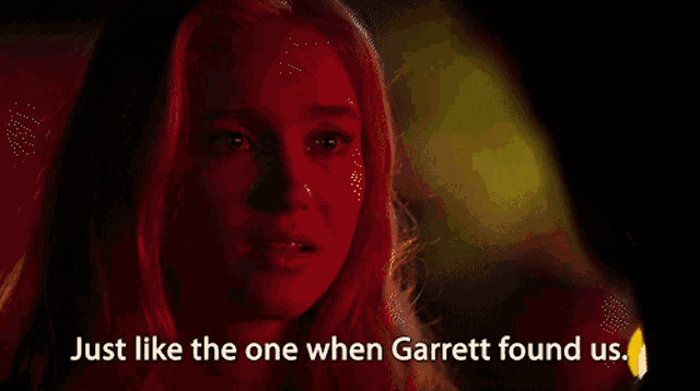 a woman with the words just like the one when garrett found us below her
