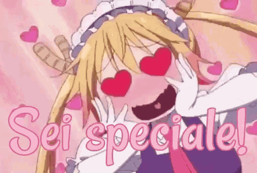 a girl with hearts in her eyes and the words sei speciale in the background