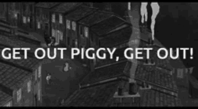 Black And White Get Out Piggy GIF