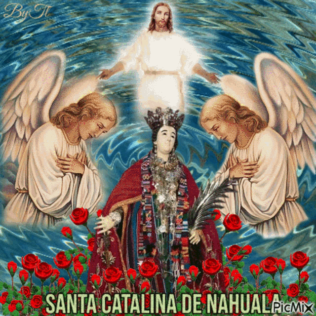 a picture of santa catalina de nahual with angels