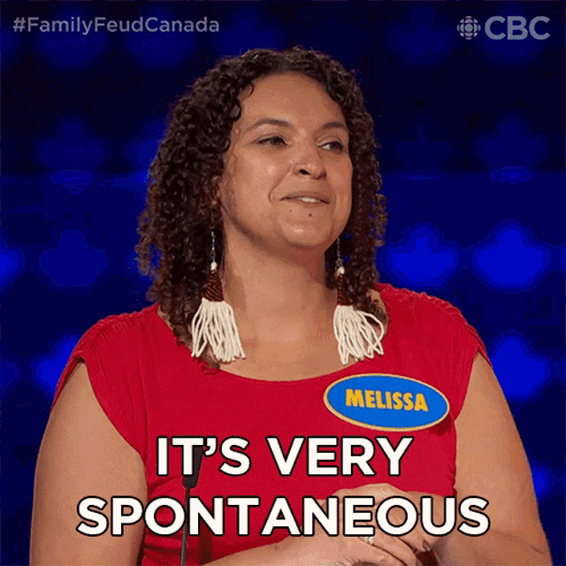 a woman in a red shirt with a name tag that says melissa is saying it 's very spontaneous