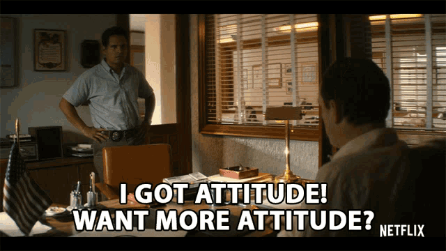 Attitude I Got Attitude GIF - Attitude I Got Attitude Give You GIFs