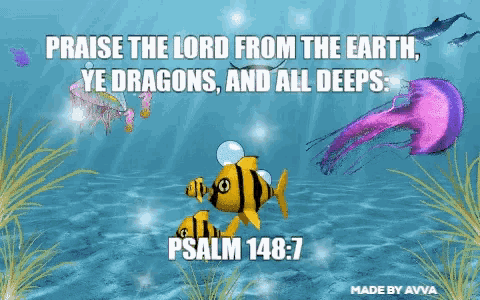 a cartoon fish with the words praise the lord from the earth ye dragons and all deeps written on it