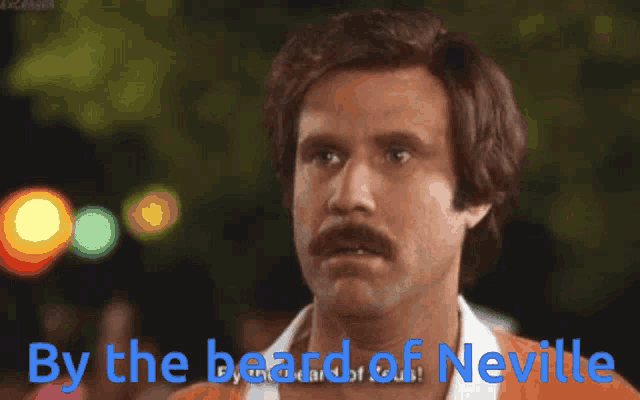 a man with a mustache and the words by the beard of neville below him