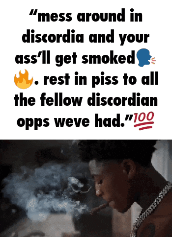 a man smoking a cigar with a quote about mess around in discordia
