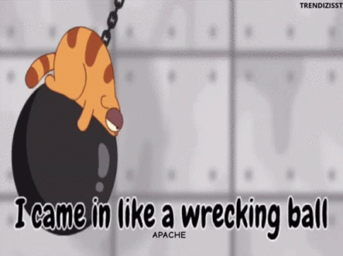 Wrecking Ball Lazy Cat GIF - Wrecking Ball Lazy Cat Destroy GIFs
