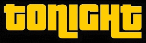 a black background with yellow letters that spell out tonight
