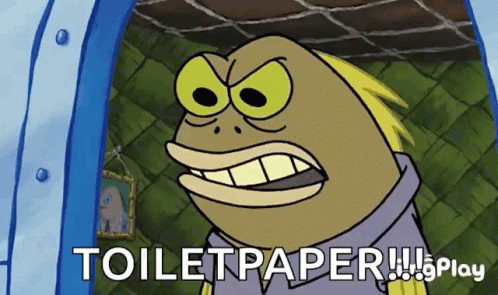 Toilet Paper Shortage Rage GIF