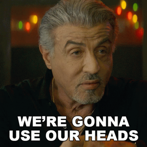 Were Gonna Use Our Heads Dwight Manfredi GIF - Were Gonna Use Our Heads Dwight Manfredi Sylvester Stallone GIFs