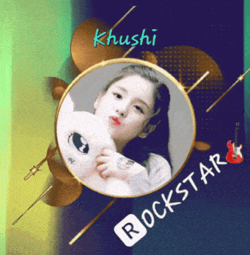a poster for khushi rockstar with a picture of a girl
