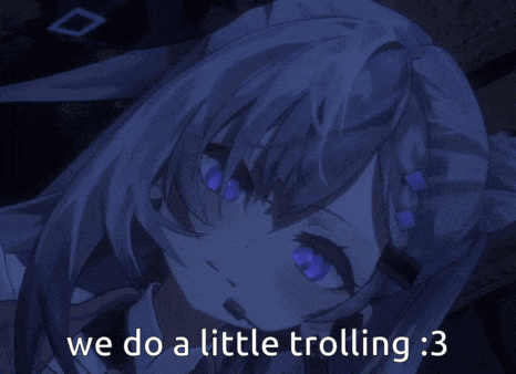 a girl with purple eyes and the words we do a little trolling : 3