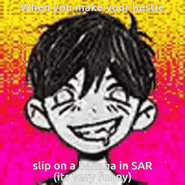 when you make your bestie slip on a banana in sar its very funny
