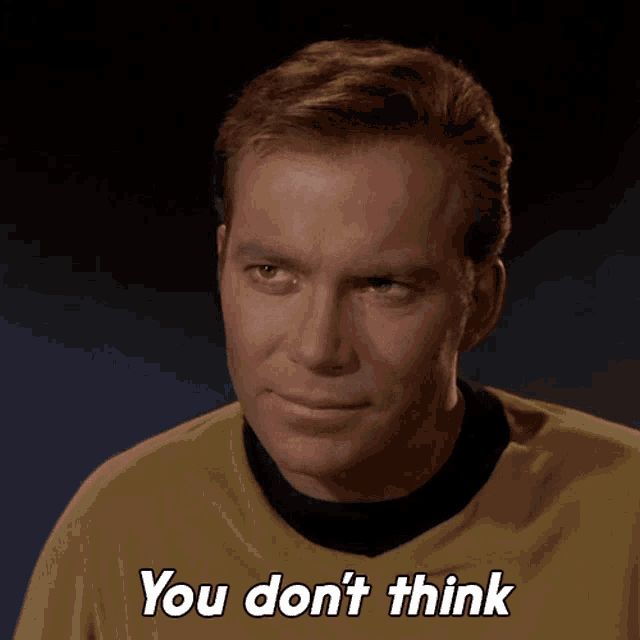 a man says " you don 't think " in a yellow shirt