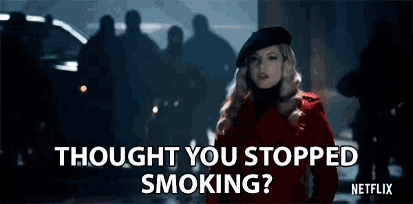 a woman in a red coat and black beret says thought you stopped smoking netflix