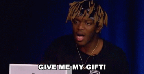 Give Me My Gift My Birthday GIF - Give Me My Gift My Birthday Present GIFs