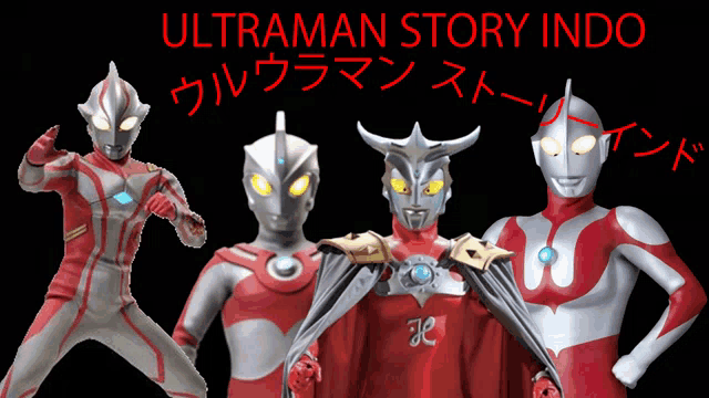 a poster for ultraman story indo shows four characters