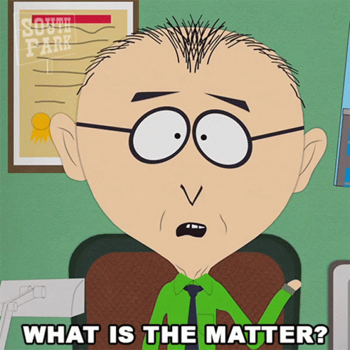 What Is The Matter Mr Mackey GIF - What Is The Matter Mr Mackey South Park GIFs