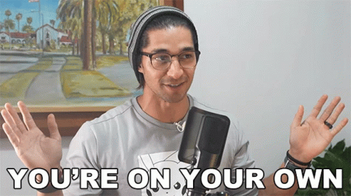 Youre On Your Own Wil Dasovich GIF - Youre On Your Own Wil Dasovich Wil Dasovich Superhuman GIFs