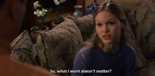 So What I Want Doesnt Matter Julia Stiles GIF - So What I Want Doesnt Matter Julia Stiles GIFs