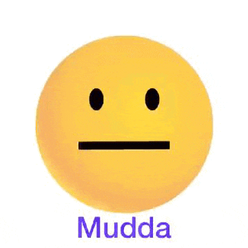 a yellow smiley face with a black line between the eyes and the word mudda written below it .