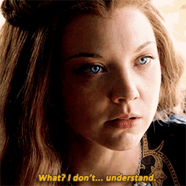 Game Of Thrones Whats That GIF - Game Of Thrones Whats That I Dont Understand GIFs