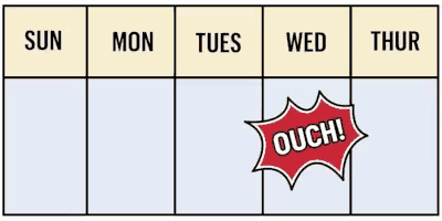 a calendar with a red bubble that says ouch