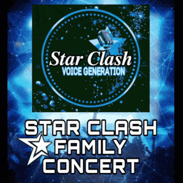 a poster for a star clash family concert with a blue background