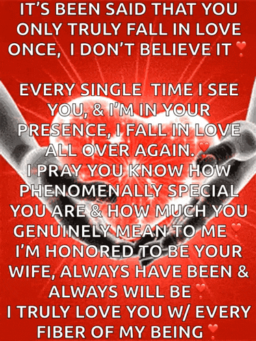 a poster that says it 's been said that you only truly fall in love once , i don t believe it