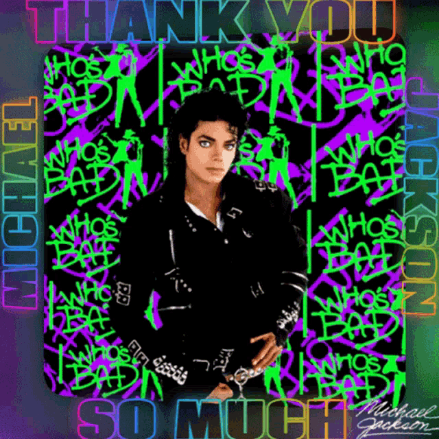a poster of michael jackson with the words thank you so much