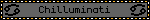 a sign that says chilluminoti with a circle around it