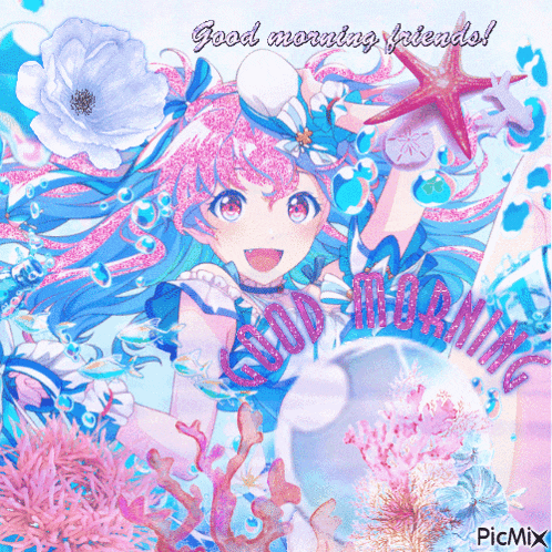 a picture of a girl with pink hair and the words good morning friends