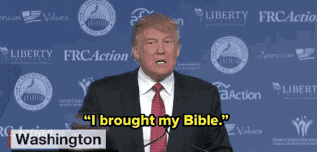 donald trump says " i brought my bible " while speaking at a podium
