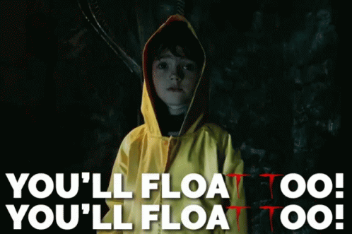 You'Ll Float Too! You'Ll Float Too! - It Movie GIF - It Movie It Movie Gi Fs Youll Float GIFs