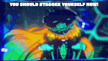 a cartoon character with the words " you should stagger yourself now " on it
