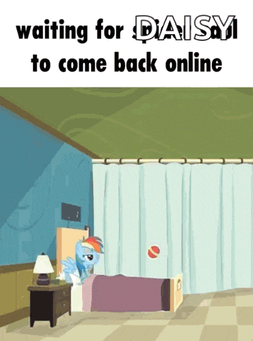 a cartoon drawing of a room with the words " waiting for daisy to come back online " on the bottom