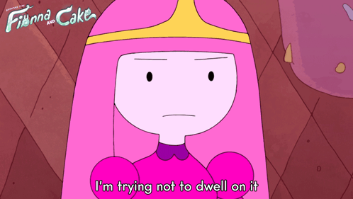 I'M Trying Not To Dwell On It Princess Bubblegum GIF - I'M Trying Not To Dwell On It Princess Bubblegum Adventure Time Fionna And Cake GIFs