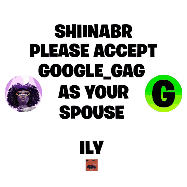 a poster asking people to accept google gag as your spouse