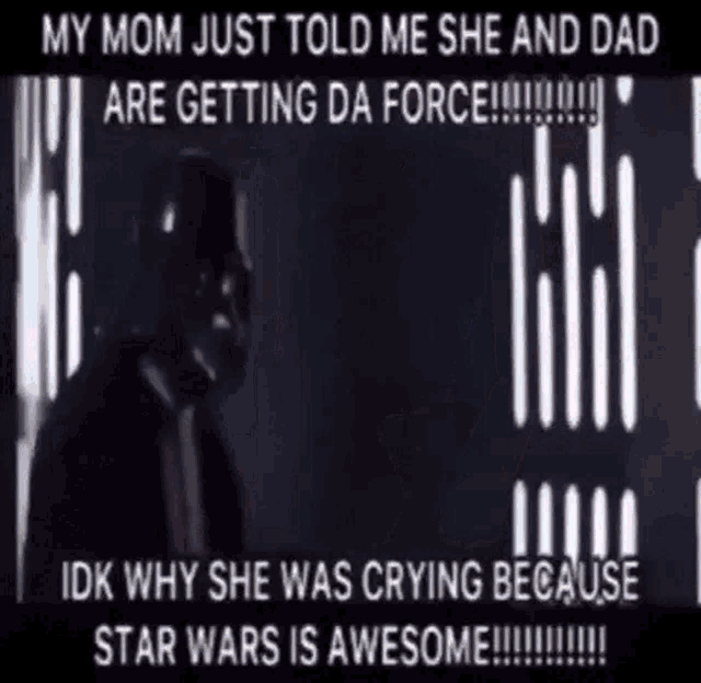 Da Force Star Wars Meme GIF - Da Force Star Wars Meme Star Wars Shitpost GIFs